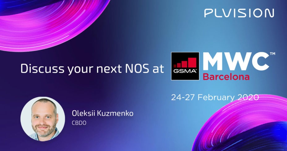 Discuss Your Next NOS with PLVision at MWC Barcelona 2020