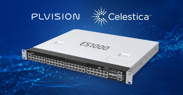 Celestica and PLVision Advance Open Networking with SONiC Lite on ES1000 Switches with MACsec Functionality